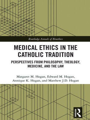 cover image of Medical Ethics in the Catholic Tradition